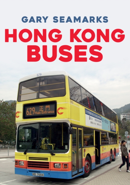 Book Cover for Hong Kong Buses by Gary Seamarks