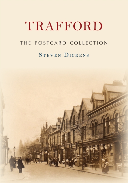 Book Cover for Trafford The Postcard Collection by Steven Dickens