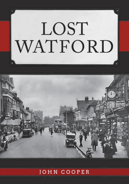 Book Cover for Lost Watford by Cooper, John