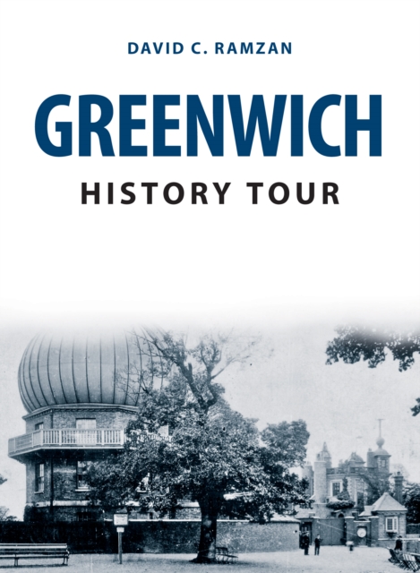 Book Cover for Greenwich History Tour by David C. Ramzan