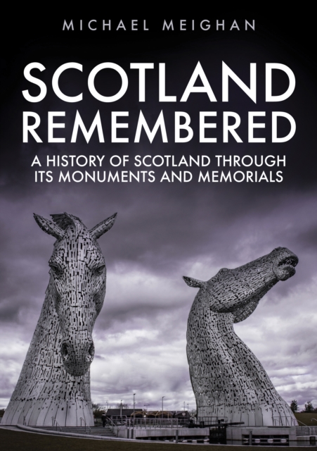 Book Cover for Scotland Remembered by Meighan, Michael