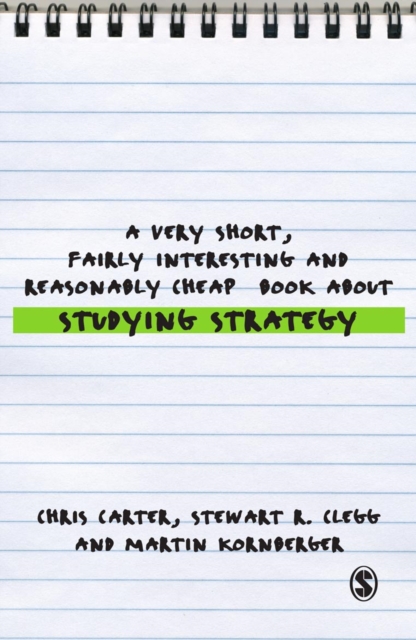 Book Cover for Very Short, Fairly Interesting and Reasonably Cheap Book About Studying Strategy by Chris Carter, Stewart R Clegg, Martin Kornberger