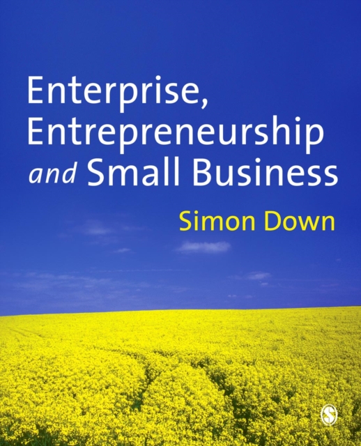 Book Cover for Enterprise, Entrepreneurship and Small Business by Simon Down