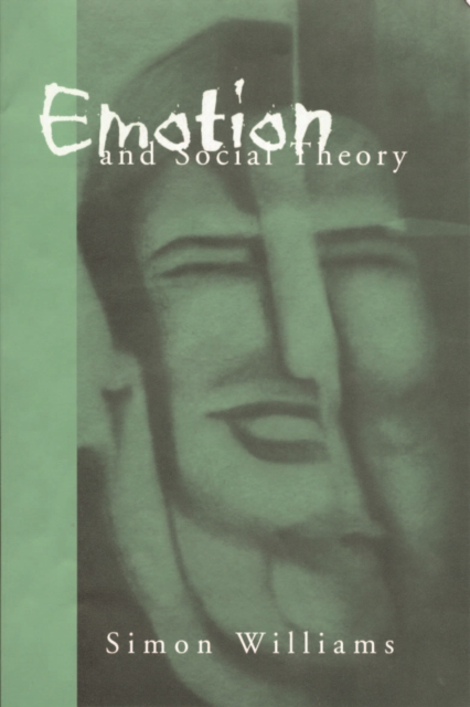 Book Cover for Emotion and Social Theory by Simon Williams