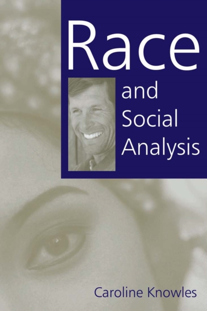 Book Cover for Race and Social Analysis by Caroline Knowles