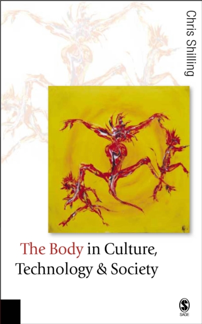 Book Cover for Body in Culture, Technology and Society by Chris Shilling