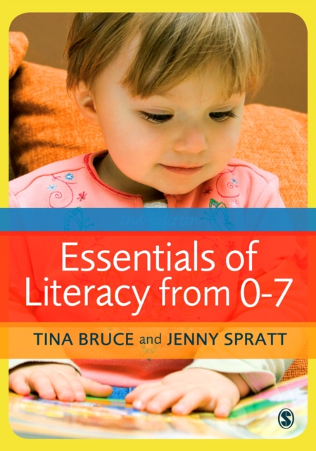 Book Cover for Essentials of Literacy from 0-7 by Tina Bruce, Jenny Spratt