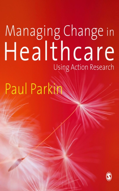 Book Cover for Managing Change in Healthcare by Paul Parkin