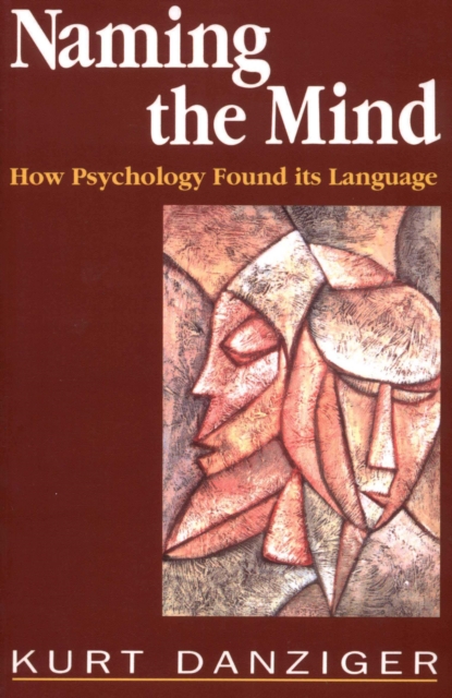 Book Cover for Naming the Mind by Kurt Danziger