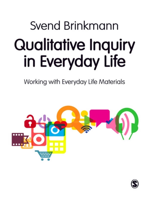 Book Cover for Qualitative Inquiry in Everyday Life by Svend Brinkmann