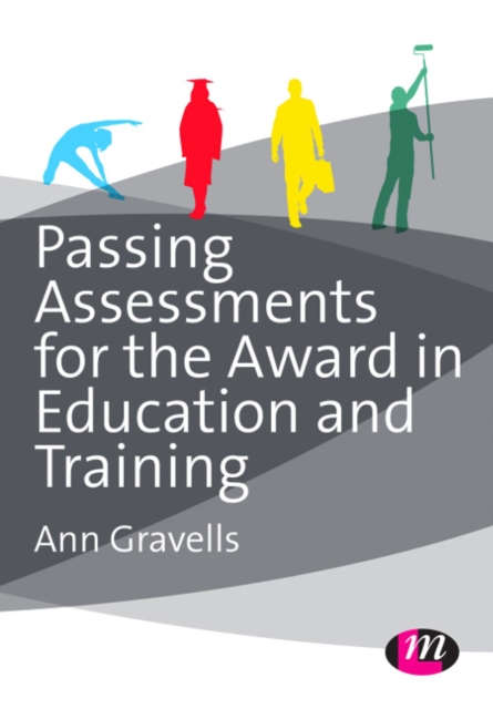 Book Cover for Passing Assessments for the Award in Education and Training by Ann Gravells