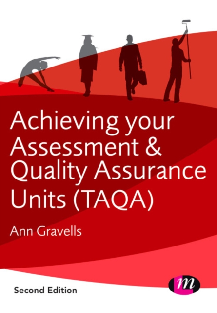 Book Cover for Achieving your Assessment and Quality Assurance Units (TAQA) by Ann Gravells