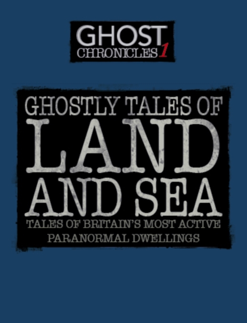 Book Cover for Ghostly Tales on Land and  Sea by Various