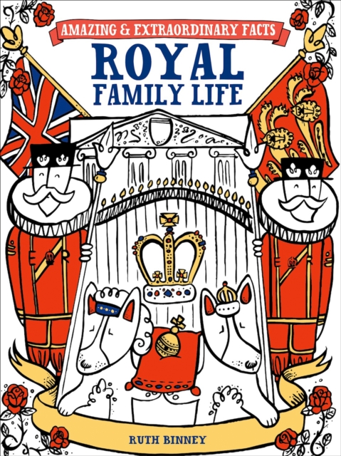 Book Cover for Royal Family Life by Binney, Ruth