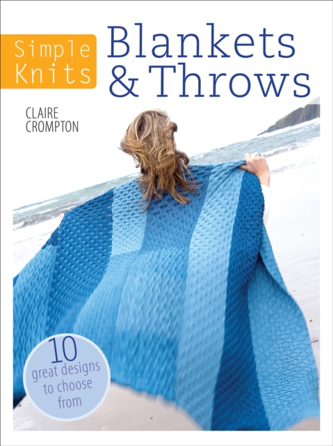 Book Cover for Simple Knits: Blankets & Throws by Crompton, Claire