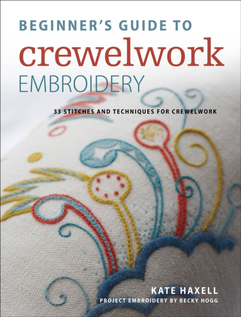 Book Cover for Beginner's Guide to Crewelwork Embroidery by Kate Haxell