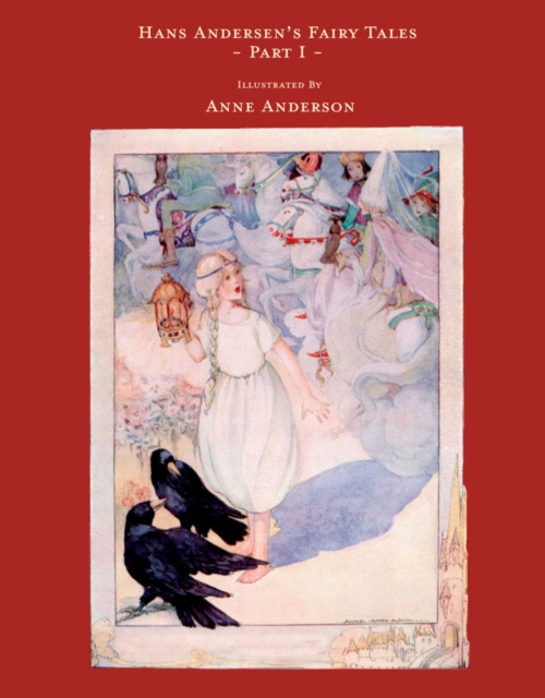 Book Cover for Hans Andersen's Fairy Tales - Illustrated by Anne Anderson - Part I by Andersen, Hans Christian