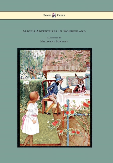 Book Cover for Alice's Adventures in Wonderland - Illustrated by Millicent Sowerby by Carroll, Lewis