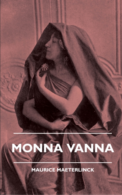 Book Cover for Monna Vanna by Maurice Maeterlinck