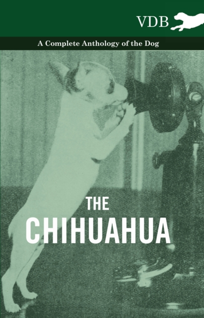 Book Cover for Chihuahua - A Complete Anthology of the Dog - by Various