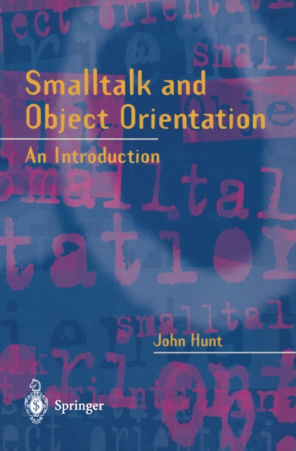 Book Cover for Smalltalk and Object Orientation by John Hunt