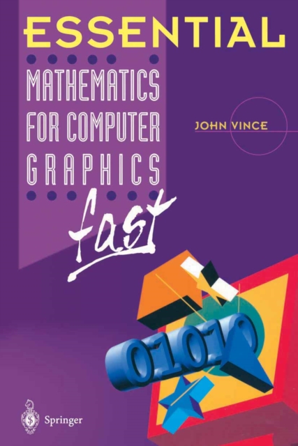 Book Cover for Essential Mathematics for Computer Graphics fast by John Vince