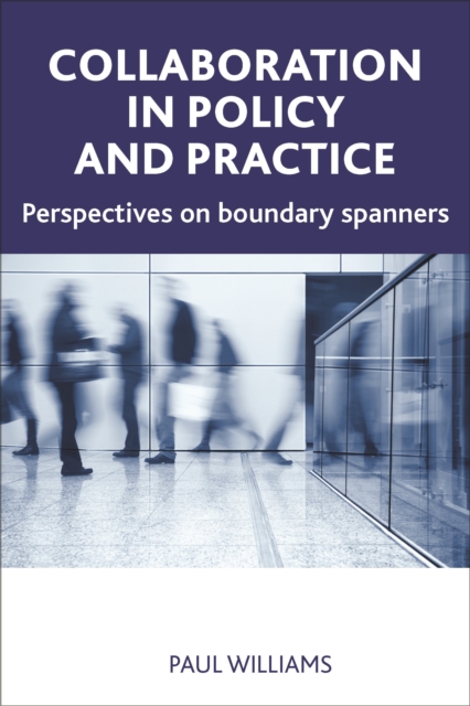 Book Cover for Collaboration in Public Policy and Practice by Paul Williams