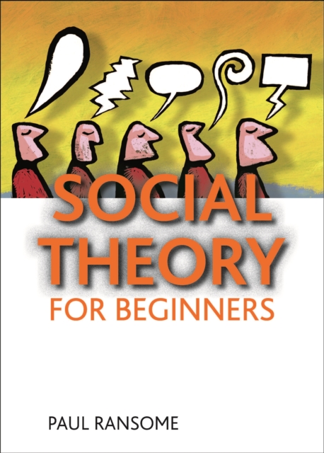 Book Cover for Social theory for beginners by Paul Ransome