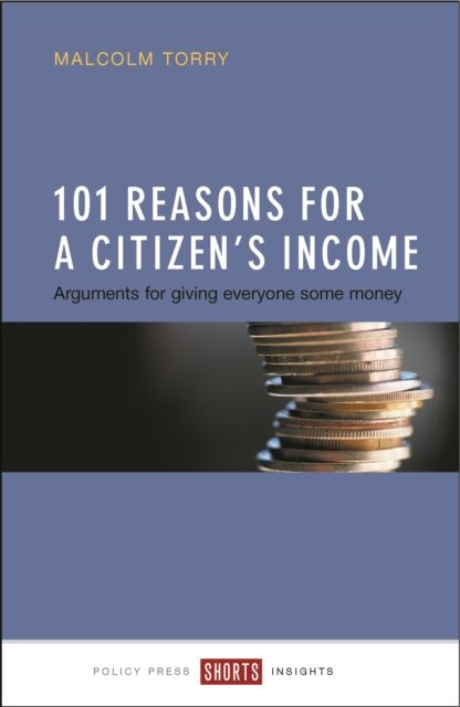 Book Cover for 101 Reasons for a Citizen's Income by Malcolm Torry