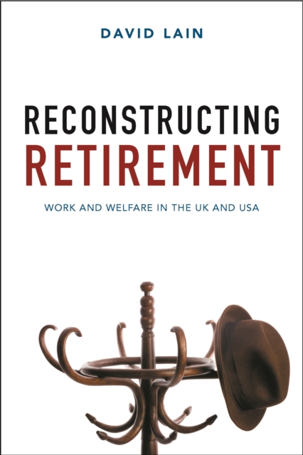 Book Cover for Reconstructing Retirement by David Lain