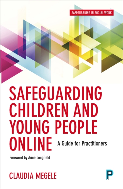 Book Cover for Safeguarding Children and Young People Online by Claudia Megele