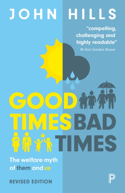 Book Cover for Good Times, Bad Times by John Hills