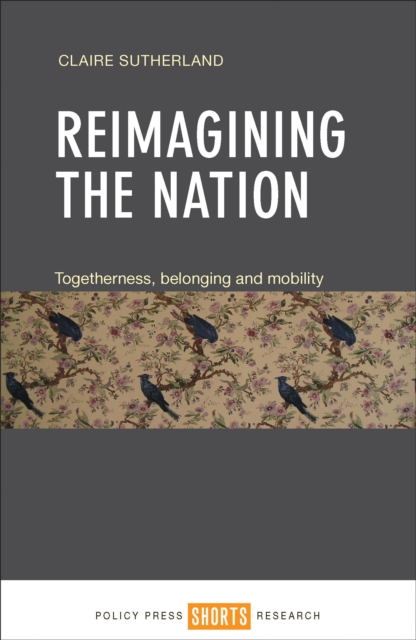 Book Cover for Reimagining the Nation by Claire Sutherland