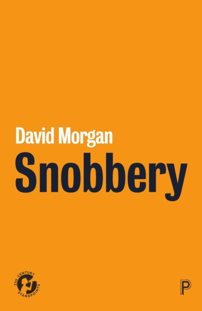 Book Cover for Snobbery by David Morgan