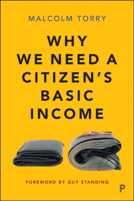 Book Cover for Why We Need a Citizen's Basic Income by Malcolm Torry