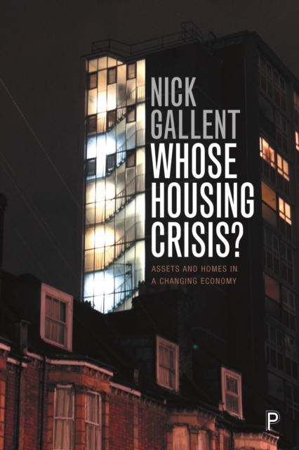 Book Cover for Whose Housing Crisis? by Nick Gallent