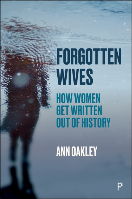 Book Cover for Forgotten Wives by Ann Oakley