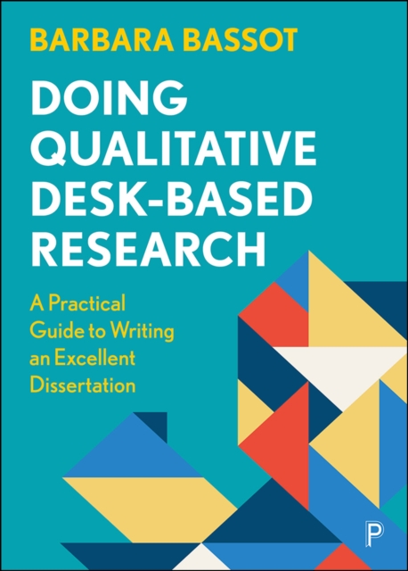 Book Cover for Doing Qualitative Desk-Based Research by Barbara Bassot