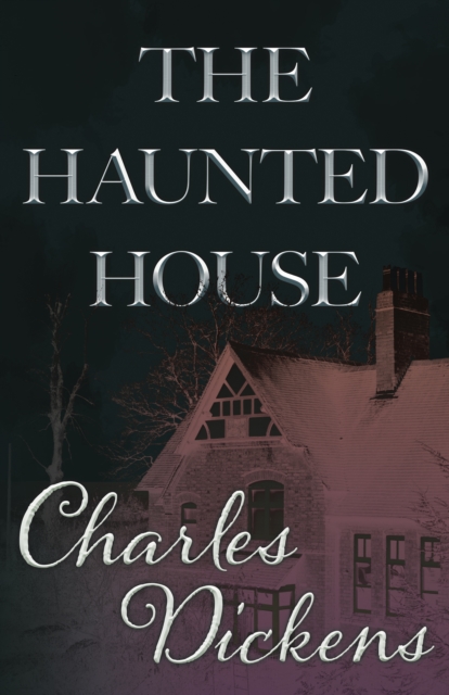 Book Cover for Haunted House (Fantasy and Horror Classics) by Dickens, Charles