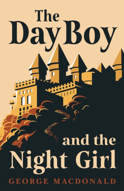 Book Cover for Day Boy and the Night Girl (Fantasy and Horror Classics) by George MacDonald