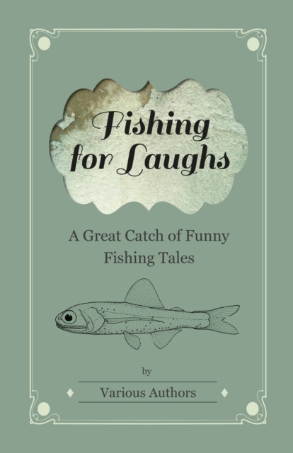 Book Cover for Fishing for Laughs - A Great Catch of Funny Fishing Tales by Various