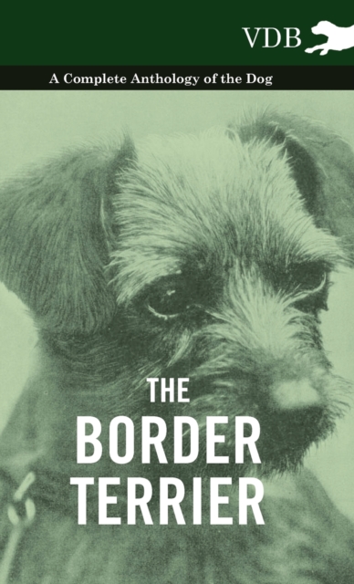 Book Cover for Border Terrier - A Complete Anthology of the Dog - by Various