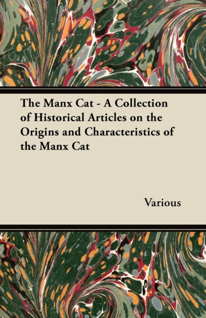 Book Cover for Manx Cat - A Collection of Historical Articles on the Origins and Characteristics of the Manx Cat by Various