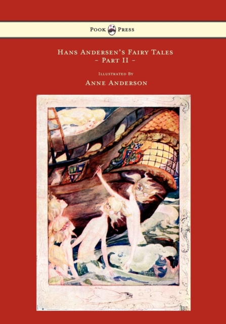 Book Cover for Hans Andersen's Fairy Tales - Illustrated by Anne Anderson - Part II by Hans Christian Andersen