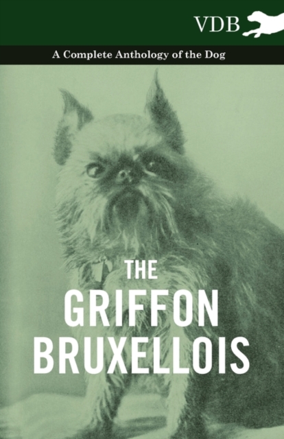 Book Cover for Griffon Bruxellois - A Complete Anthology of the Dog by Various