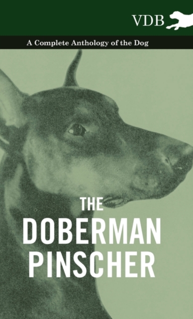 Book Cover for Doberman Pinscher - A Complete Anthology of the Dog - by Various