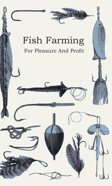 Book Cover for Fish Farming - For Pleasure and Profit by Anon