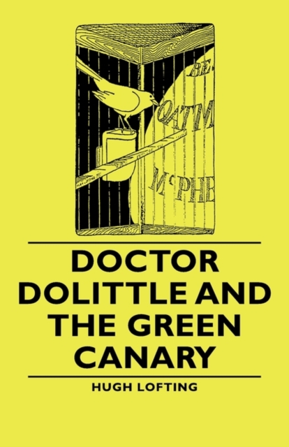 Book Cover for Doctor Dolittle and the Green Canary by Hugh Lofting