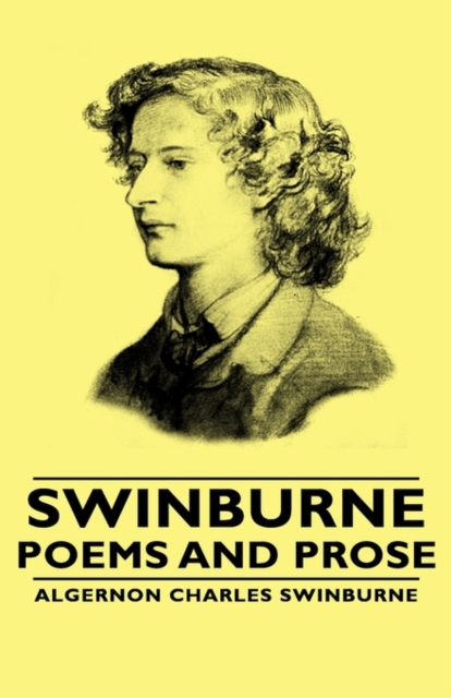 Book Cover for Swinburne - Poems and Prose by Algernon Charles Swinburne