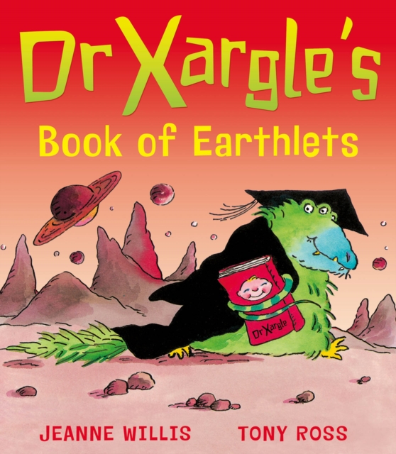 Book Cover for Dr Xargle's Book of Earthlets by Jeanne Willis